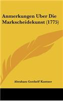 Anmerkungen Uber Die Markscheidekunst (1775)