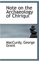 Note on the Archaeology of Chiriqui