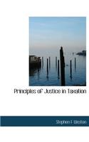 Principles of Justice in Taxation