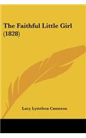 The Faithful Little Girl (1828)