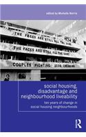 Social Housing, Disadvantage, and Neighbourhood Liveability