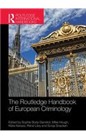 The Routledge Handbook of European Criminology