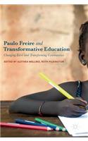 Paulo Freire and Transformative Education