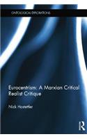 Eurocentrism: a marxian critical realist critique