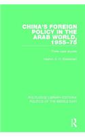 China's Foreign Policy in the Arab World, 1955-75