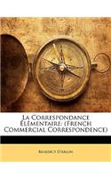 La Correspondance Élémentaire