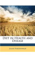 Diet in Health and Disease