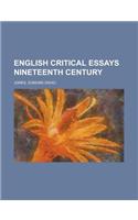 English Critical Essays Nineteenth Century