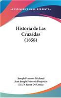 Historia de Las Cruzadas (1858)
