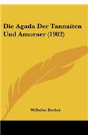 Agada Der Tannaiten Und Amoraer (1902)