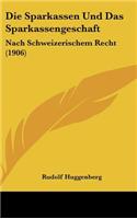 Die Sparkassen Und Das Sparkassengeschaft