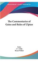 Commentaries of Gaius and Rules of Ulpian