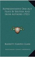 Representative One-Act Plays by British and Irish Authors (1921)