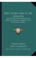 Het Leven Van B. De Spinoza
