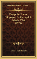 Voyage De France, D'Espagne, De Portugal, Et D'Italie V3-4 (1770)