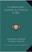 Il Granchio; Laspina; La Tancia (1750)