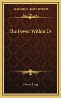 The Power Within Us: (English)