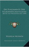 Die Fundamente Der Volkswirtschaftslehre