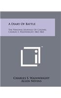 A Diary Of Battle