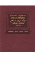 Dizionario Geografico, Storico, Statistico, Commerciale Degli Stati Di S.M. Il Re Di Sardegna, Volume 13