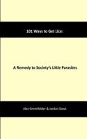 101 Ways to Get Lice