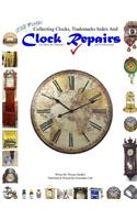 Collecting Clocks Clock Repairs & Trademarks Index: (English)