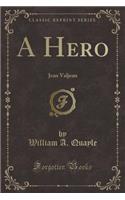 A Hero