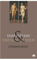 Shakespeare and the Loss of Eden