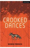 Crooked Dances