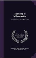 The Song of Milkanwatha