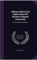 Address Before the Alpha Delta Phi Society of Miami University