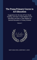 The Prang Primary Course in Art Education