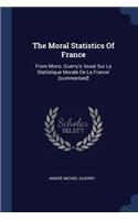 Moral Statistics Of France