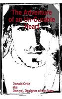 The Adventure of an Un-Curable Heart