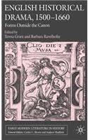 English Historical Drama, 1500-1660