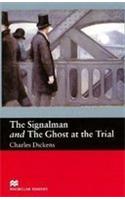 Macmillan Readers Signalman and Ghost At Trial Beginner