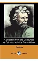A Selection from the Discourses of Epictetus with the Encheiridion (Dodo Press)