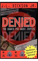 Denied- The Search for Saudi Justice