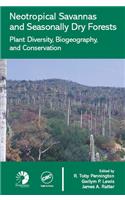 Neotropical Savannas and Seasonally Dry Forests