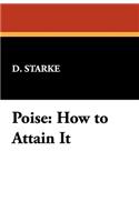 Poise