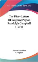 The Diary Letters Of Sergeant Peyton Randolph Campbell (1919)