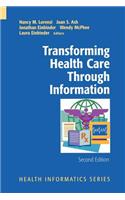 Transforming Health Care Through Information