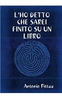 L'ho Detto Che Sarei Finito Su Un Libro