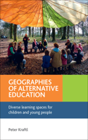 Geographies of Alternative Education