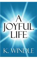 Joyful Life: (English)