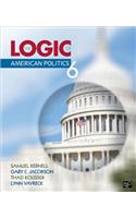 The Logic of American Politics, 6th Edition