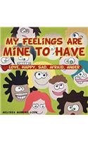My Feelings Are Mine to Have