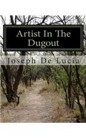 Artist In The Dugout