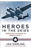 Heroes in the Skies