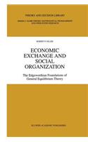 Economic Exchange and Social Organization